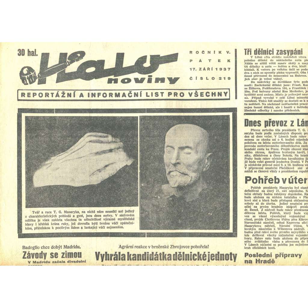 Halo noviny, 1937 (smrt T. G. Masaryk, prezident) Halo noviny, 1937 (smrt T. G. Masaryk, prezident)