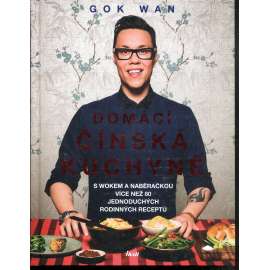 Domácí čínská kuchyně (kuchařka)