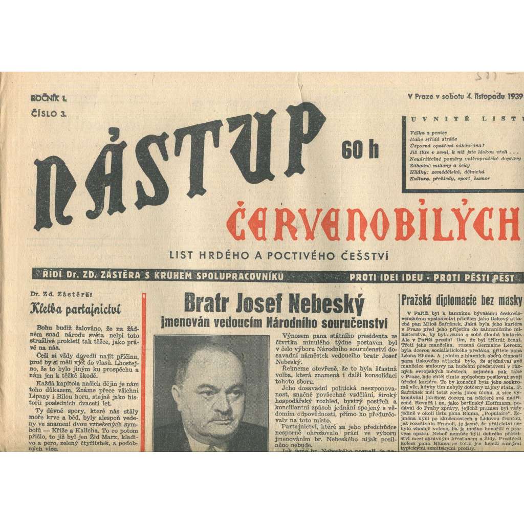 Nástup červenobílých - List hrdého a poctivého češství, ročník I., číslo 3/1939 [kolaborace, Protektorát]