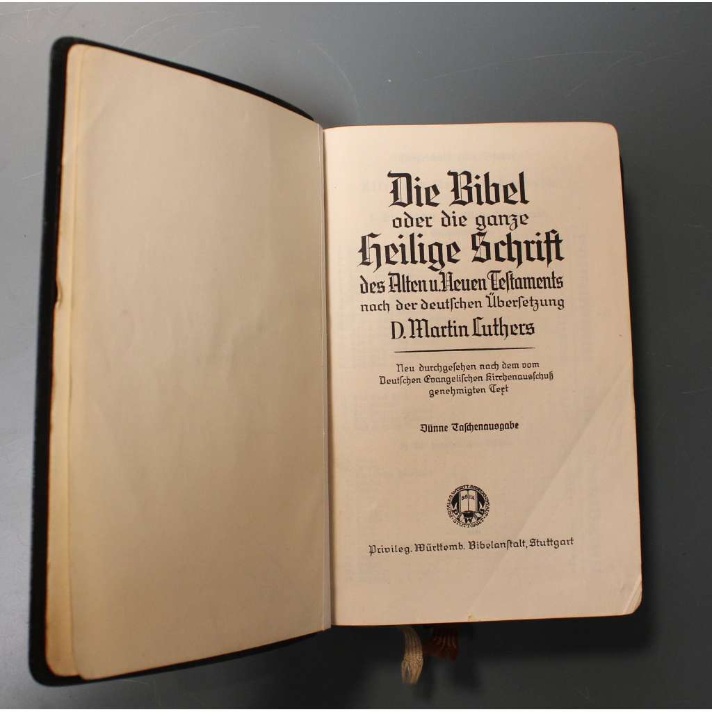 Die Bibel oder die ganze Heilige Schrift ( Bible neboli celé Písmo svaté; dle překladu Martin Luther)