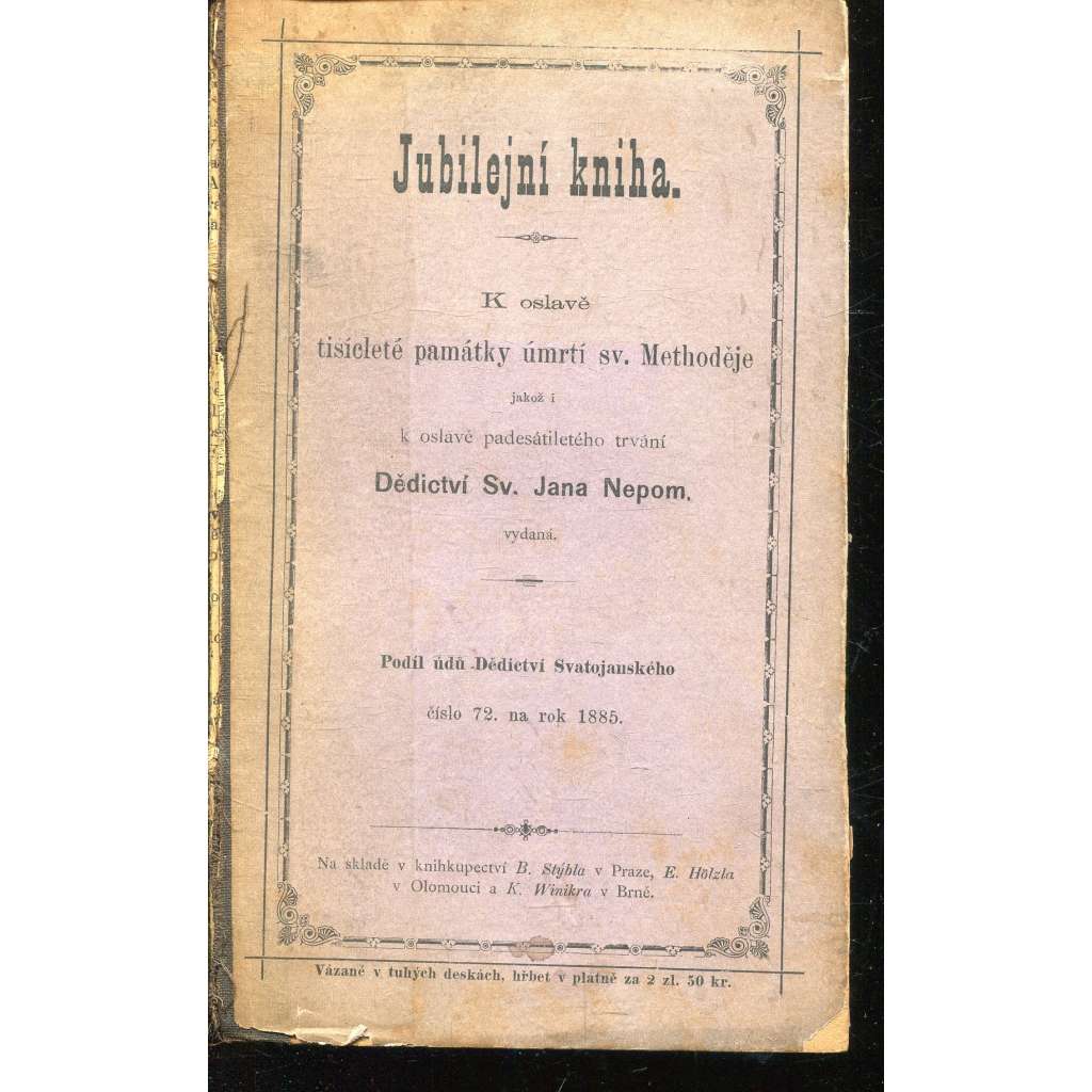 Jubilejní kniha, 1885 (Cyrill a Metoděj) Jubilejní kniha, 1885 (Cyrill a Metoděj)