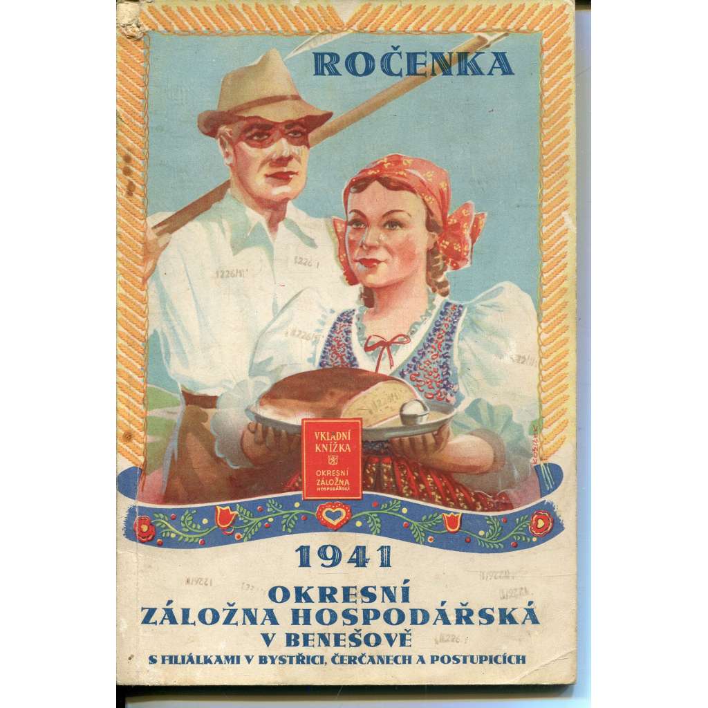 Ročenka 1941. Okresní záložna hospodářská v Benešově (Benešov) Ročenka 1941. Okresní záložna hospodářská v Benešově (Benešov)