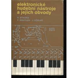 Elektronické hudební nástroje a jejich obvody Elektronické hudební nástroje a jejich obvody