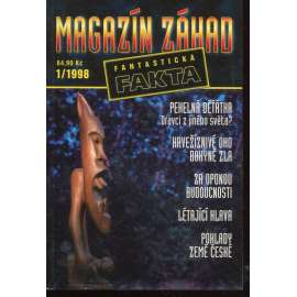 Pekelná děťátka. Krvežíznivé oko bohyně zla. Za oponou budoucnosti. Létající hlava. Poklady země České (Magazín záhad - fantastická fakta)