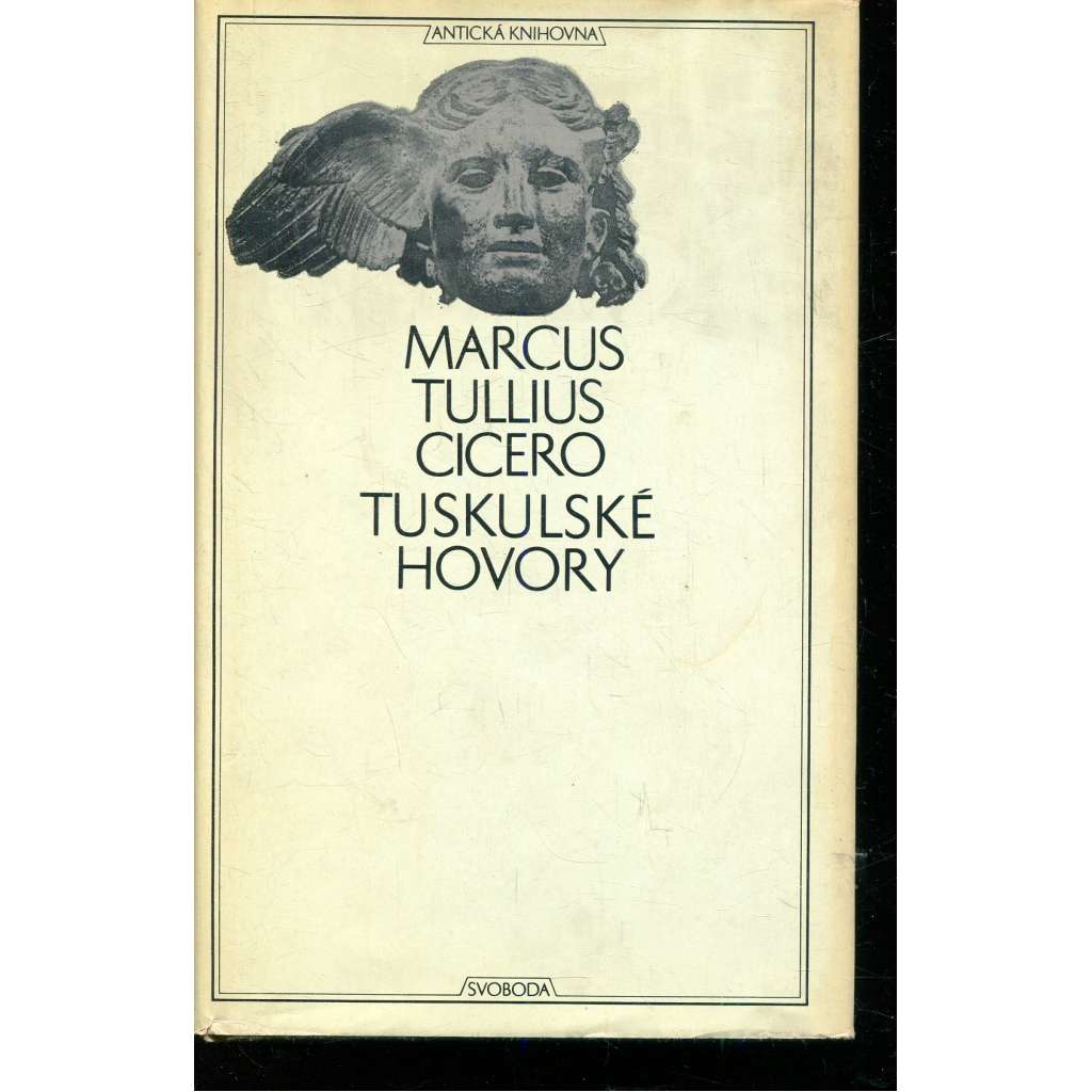 Tuskulské hovory (Antická knihovna, sv. 32)