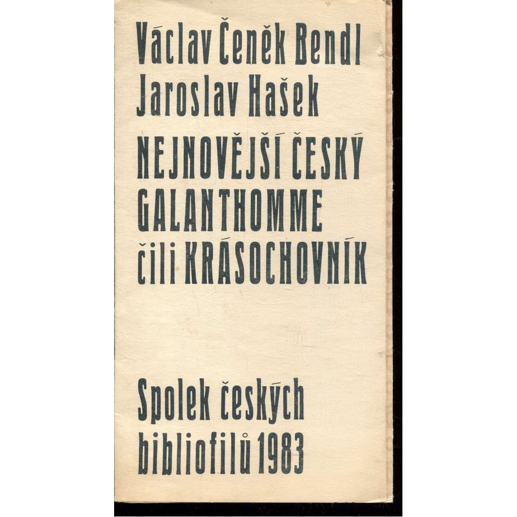 Nejnovější český galanthomme čili, Krásochovník (3x serigrafie Adolf Born, podpis Adolf Born)