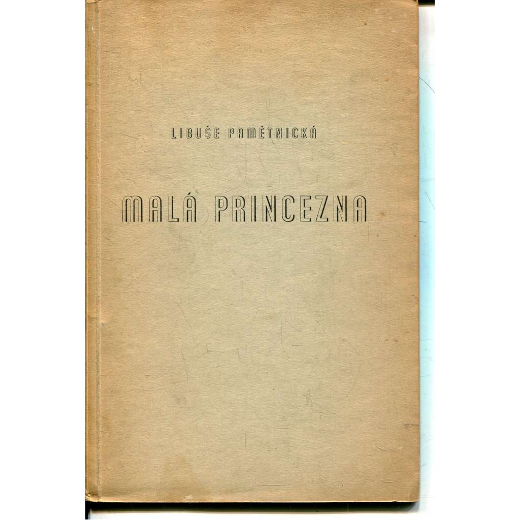 Malá princezna (poezie) - Libuše Pamětnická Malá princezna (poezie) - Libuše Pamětnická