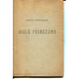 Malá princezna (poezie) - Libuše Pamětnická Malá princezna (poezie) - Libuše Pamětnická