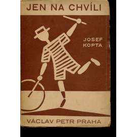 Jen na chvíli (obálka Fr. Janoušek)