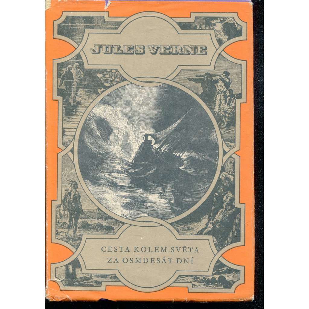 Cesta kolem světa za 80 dní (Podivuhodné cesty, svazek 15.) Cesta kolem světa za 80 dní (Podivuhodné cesty, svazek 15.)