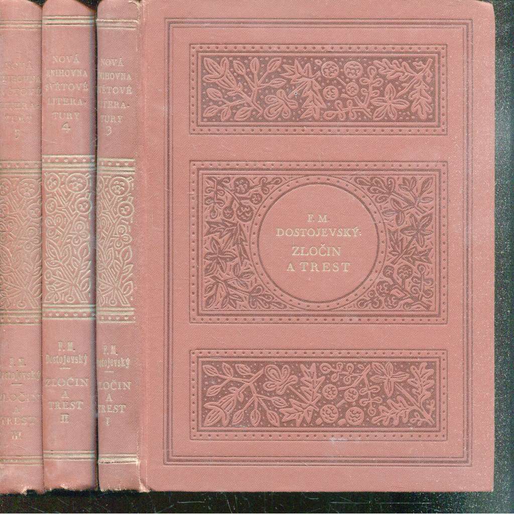 Zločin a trest, sv. I.-III (3 svazky) Zločin a trest, sv. I.-III (3 svazky)