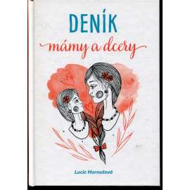 Deník mámy a dcery