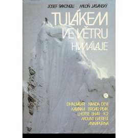 Tulákem ve větru Himálaje (horolezectví)