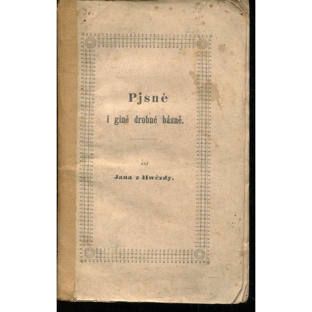 Pjsně i giné drobné básně (poezie, 1843) - Písně a jiné drobné básně