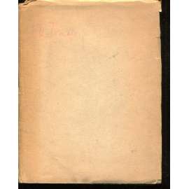 Torso života. Soubor veršů II. (podpis Karel Toman)