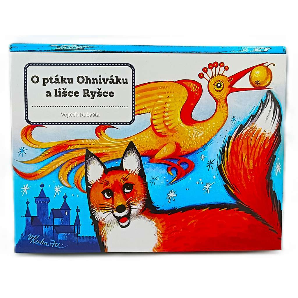 Vojtěch Kubašta - O ptáku Ohniváku a lišce Ryšce [dětské leporelo, pohádky, pop-up kniha, prostorová publikace]