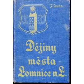 Dějiny města Lomnice nad Lužnicí a okolí