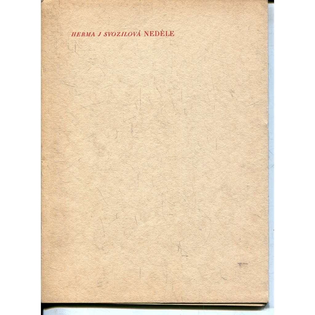 Neděle (Herma J. Svozilová) - poezie