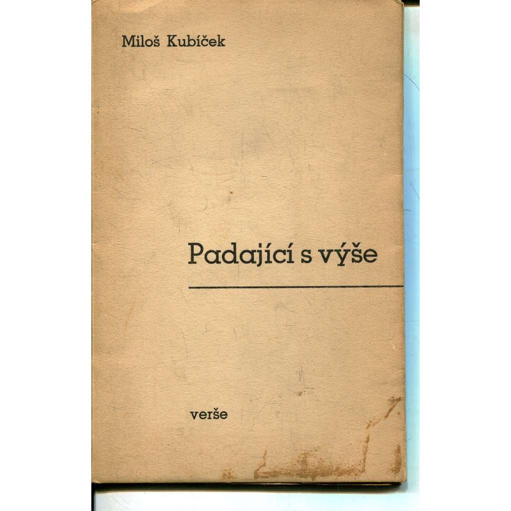 Padající s výše (Miloš Kubíček) poezie