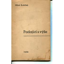 Padající s výše (Miloš Kubíček) poezie