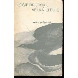 Velká elegie (exil) - poezie