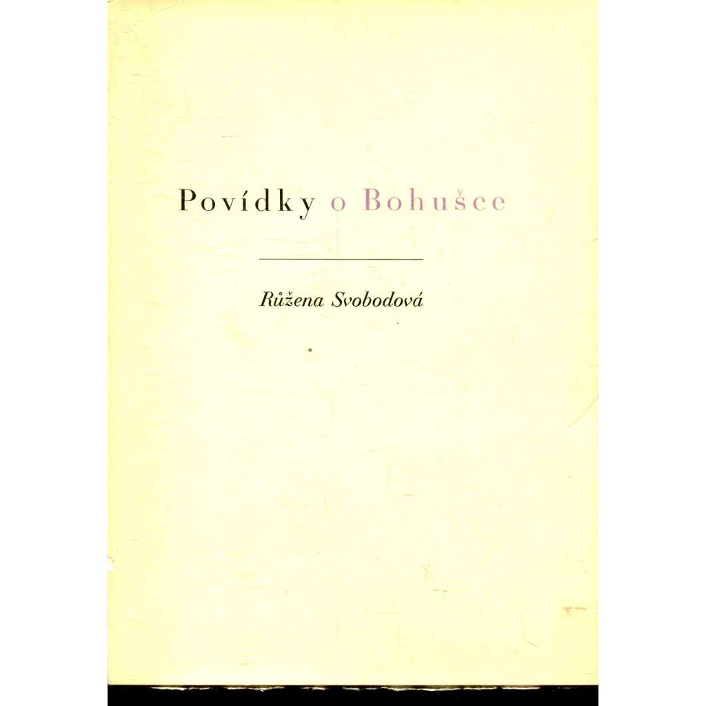 Povídky o Bihušce (kresby Karel Svolinský)