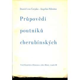 Průpovědi poutníků cherubínských (podpis Otto F. Babler)