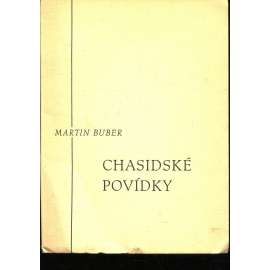 Chasidské povídky (podpis Otto. F. Babler )