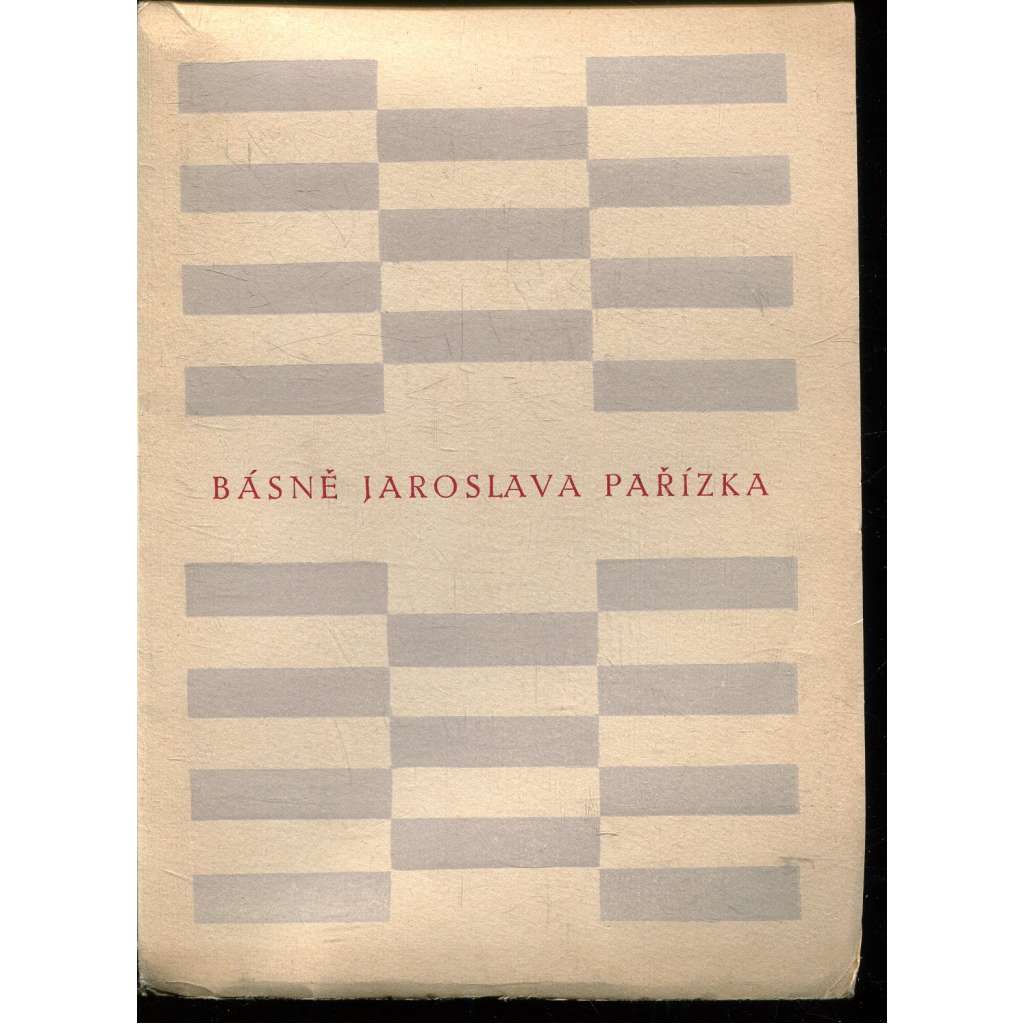Básně Jaroslava Pařízka (Jaroslav Pařízek) - poezie