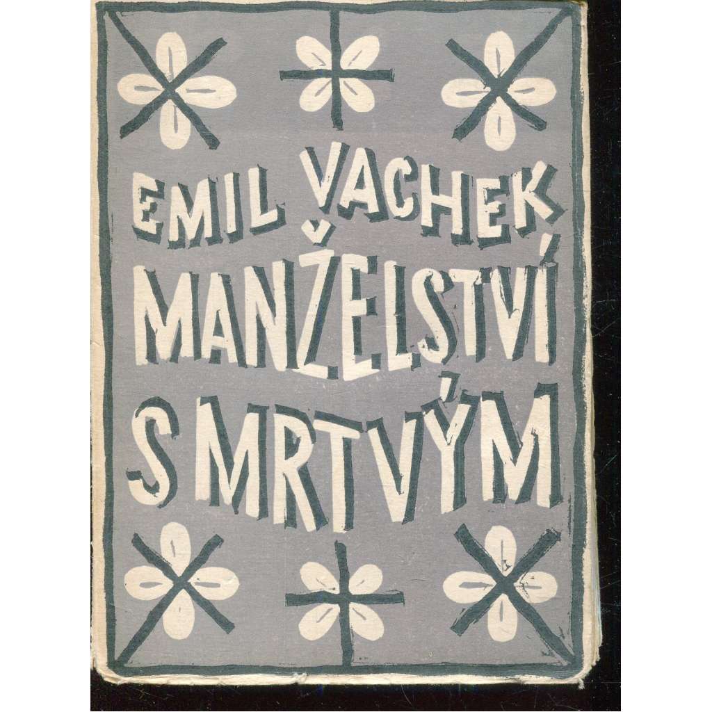 Manželství s mrtvým (obálka Josef Čapek)