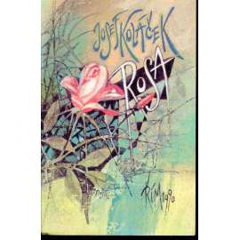 Rosa (Marie Rosa Vůjtěchová)