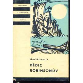 Dědic Robinsonův (Knihy odvahy a dobrodružství, sv. 61)
