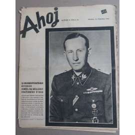 Ahoj. Ilustrovaný týdeník mladých 1942, roč. X (časopis, Atentát Heydrich; film, beletrie, kultura, protektorát, mj. Údolí ztracených duší [M. Novák], Nataša Gollová, komiks Novákovic neděle, Adina Mandlová, Černá sépie, Heydrichiáda)