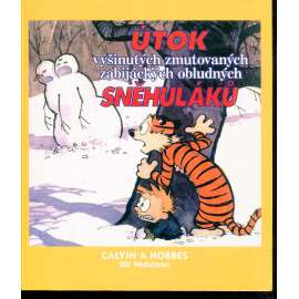 Útok vyšinutých zmutovaných zabijáckých obludných sněhuláků (komiks) - série Calvin a Hobbes