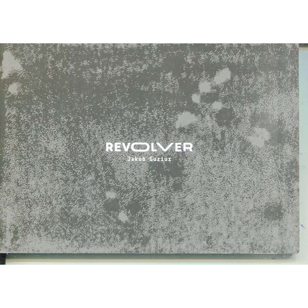 Revolver (ut textura poesis) - poezie