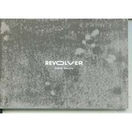 Revolver (ut textura poesis) - poezie