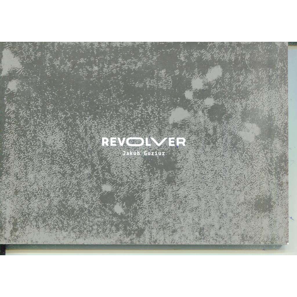 Revolver (ut textura poesis) - poezie