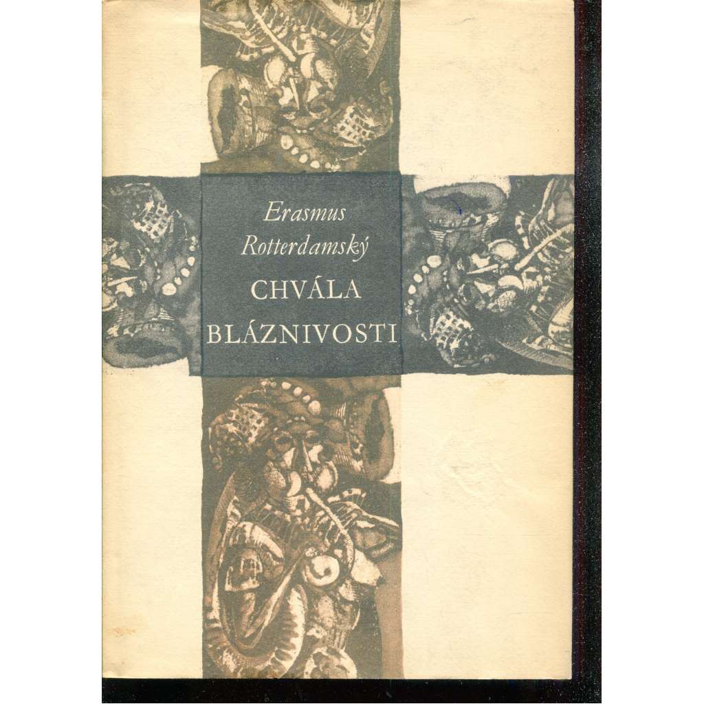 Chvála bláznivosti (edice: Nesmrtelní, sv. 75) [kritika, satira; ilustrace Bogdan Kršić]