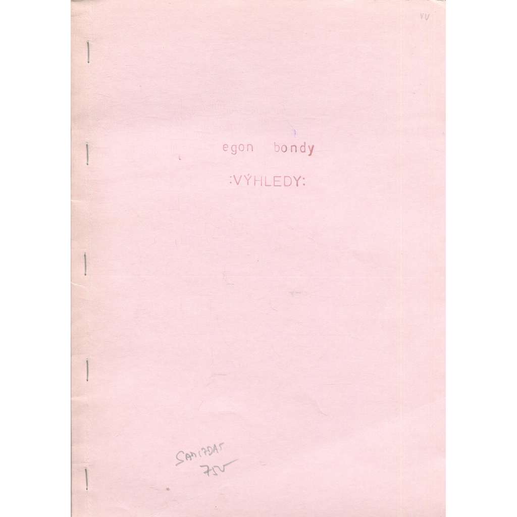 Výhledy (samizdat) - Egon Bondy