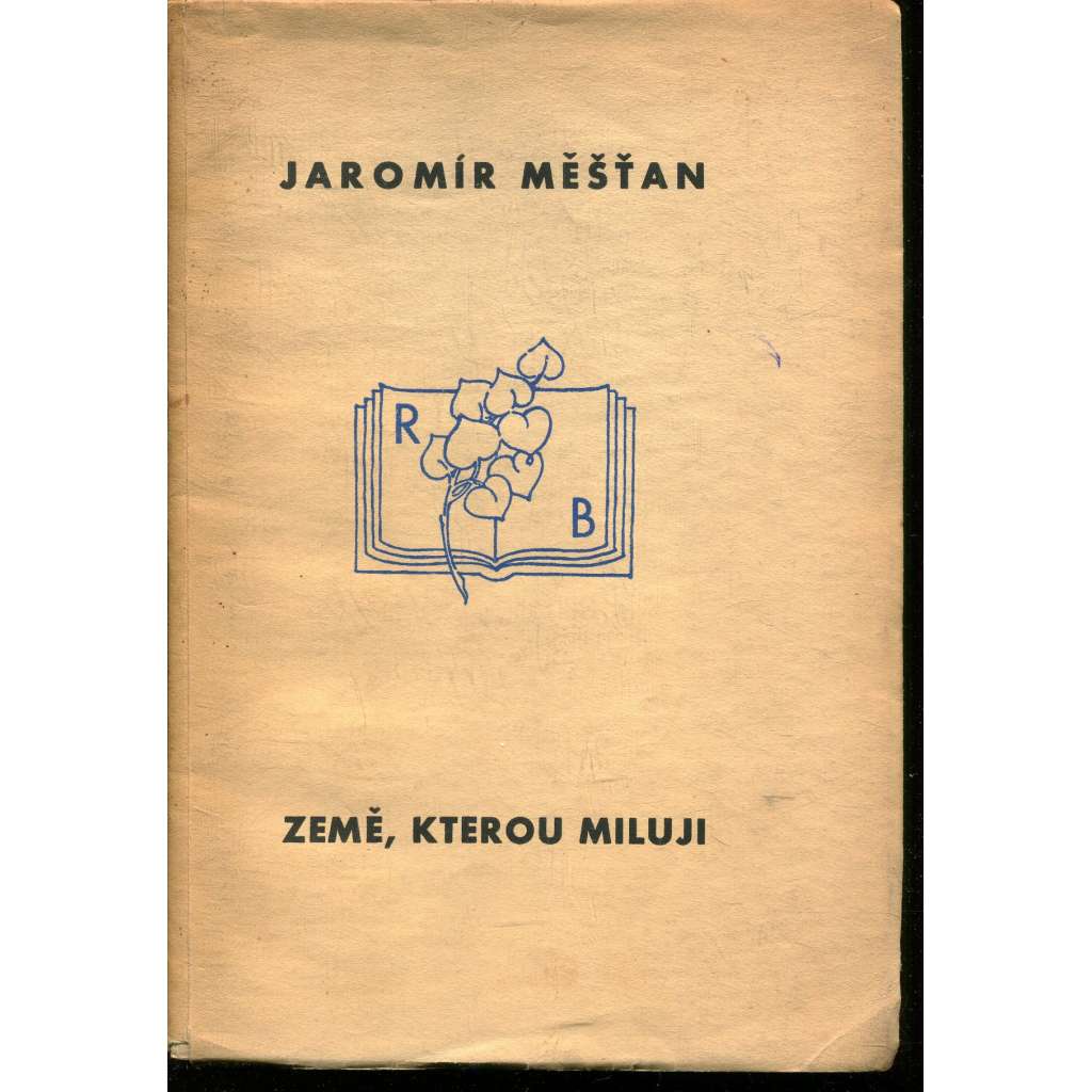 Země, kterou miluji: Láska, stesk a okouzlení