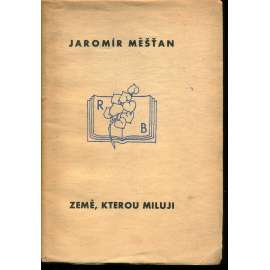 Země, kterou miluji: Láska, stesk a okouzlení