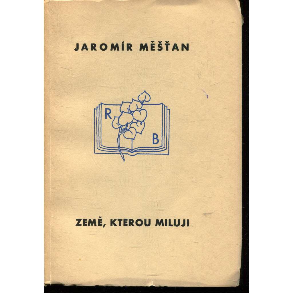 Země, kterou miluji: Láska, stesk a okouzlení