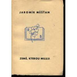 Země, kterou miluji: Láska, stesk a okouzlení