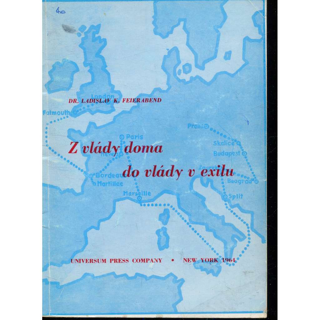 Z vlády doma do vlády v exilu (exil)