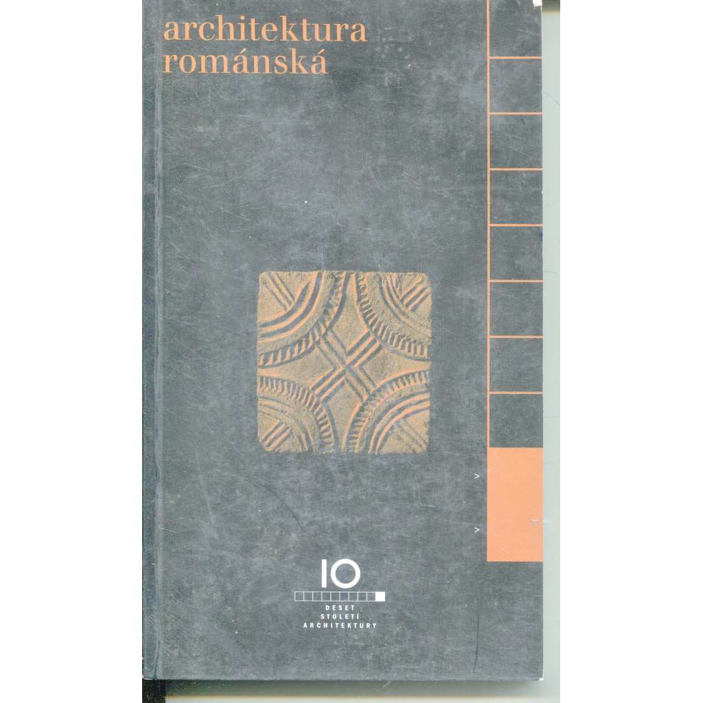 Architektura románská (kniha je lehce zvlněná)