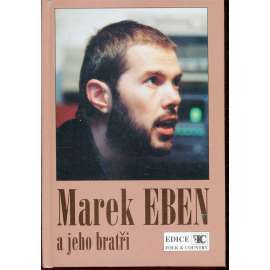 Marek Eben a jeho bratři - zpěvník