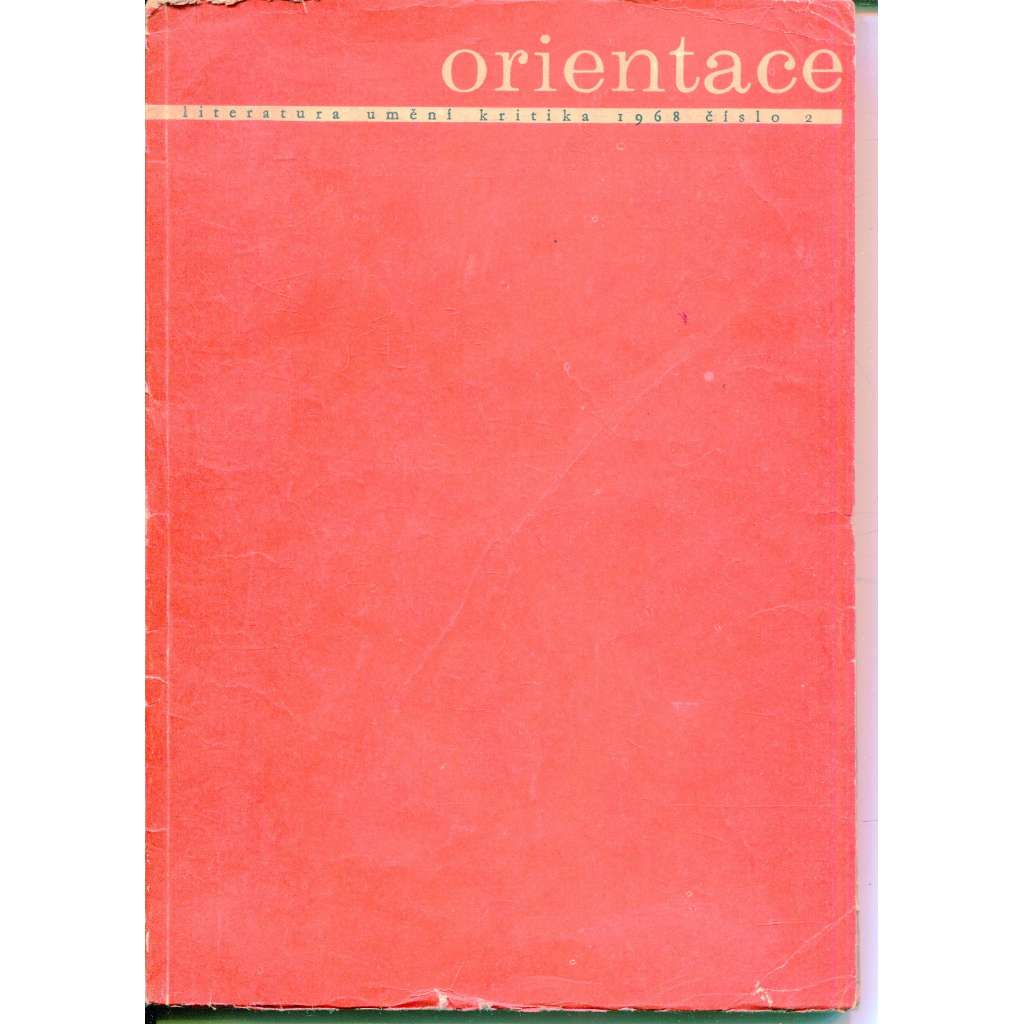 Orientace, číslo 2./1968 (Literatura, umění, kritika)