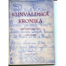 Kunvaldská kronika Antonína Kodytka 1740-1786 (Kunvald)