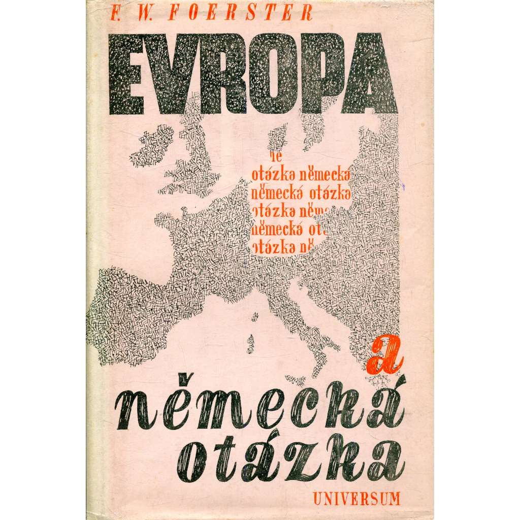 Evropa a německá otázka [Německo, pangermanismus]
