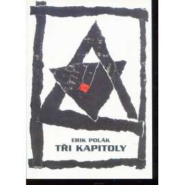 Tři kapitoly. Praha 1988 (holocaust, Judaika, Židé) Tři kapitoly. Praha 1988 (holocaust, Judaika, Židé)